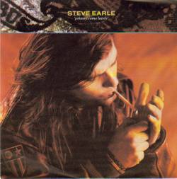 Steve Earle : Johnny Come Lately